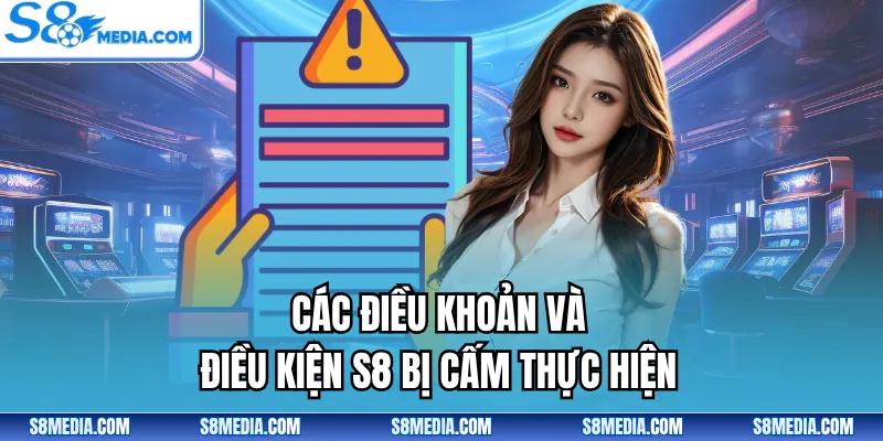 Điều Khoản Và Điều Kiện S8 - Cập Nhật Nội Dung Mới Cần Nắm - BORIX