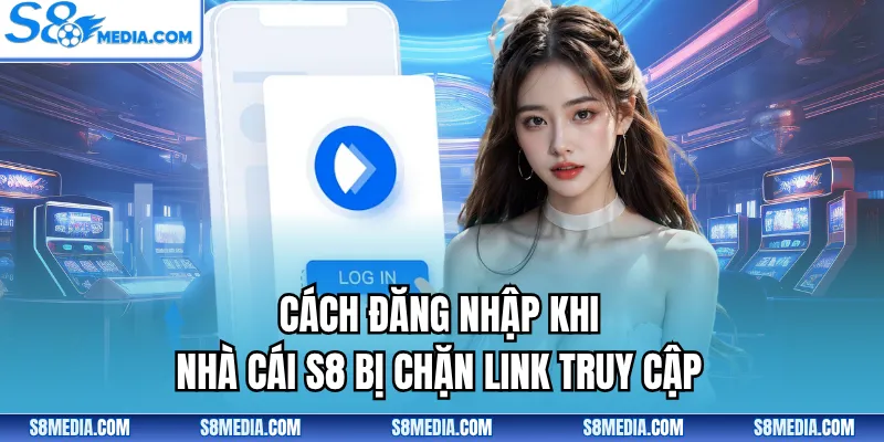 Đăng Nhập S8 - Trải Nghiệm Thiên Đường Xanh Chín Có 1-0-2 - BORIX