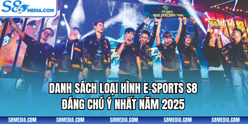 E-Sports S8 - Sảnh Thể Thao Điện Tử Đẳng Cấp Số Một 2026 - BORIX