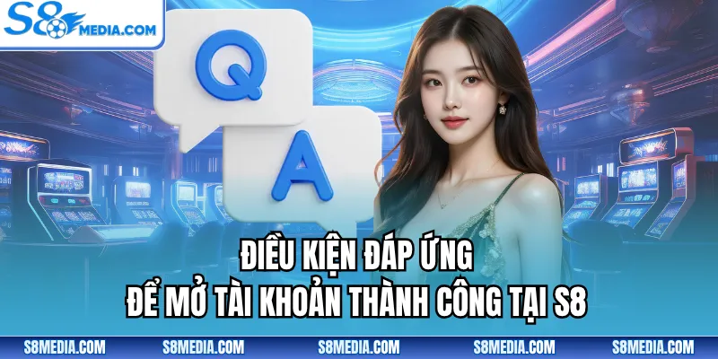 Đăng Ký S8 - Tham Gia Sân Chơi Đẳng Cấp Với 3 Bước Cơ Bản - BORIX