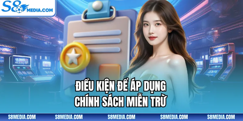 Tổng Hợp Các Chính Sách Miễn Trừ Trách Nhiệm S8 Quan Trọng - BORIX