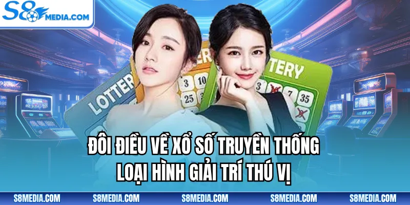 Xổ Số Truyền Thống - Giải Trí Quen Thuộc Qua Nhiều Thế Hệ - BORIX