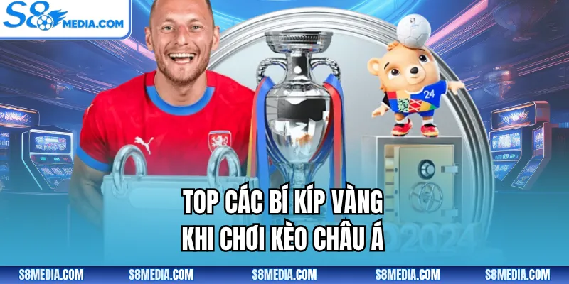 Kèo Châu Á - Chinh Phục Cược Hay Với Cách Soi Kèo Đỉnh - BORIX
