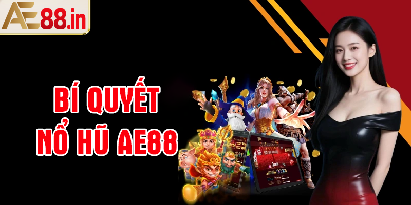 Nổ Hũ AE88 – Khám Phá Thế Giới Slot Đổi Thưởng Với Jackpot Cực Khủng - BORIX