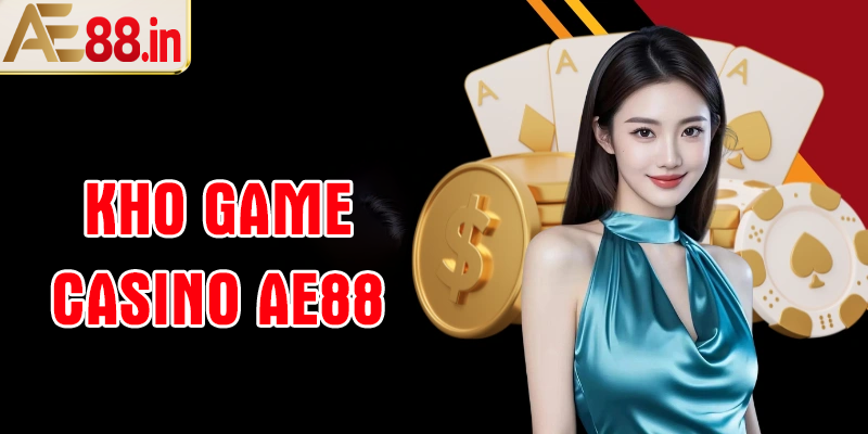 Casino AE88 – Trải Nghiệm Sòng Bài Trực Tuyến Chân Thực Và Kịch Tính - BORIX