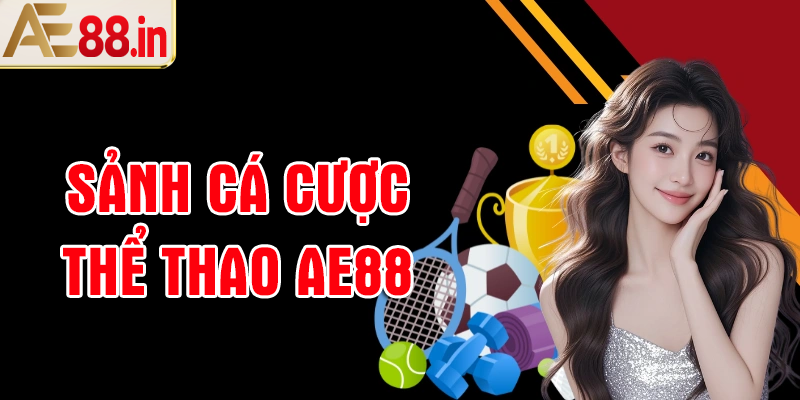 Thể Thao AE88 – Sảnh Cá Cược Bóng Đá Uy Tín Với Hệ Thống Kèo Đấu Đa Dạng - BORIX