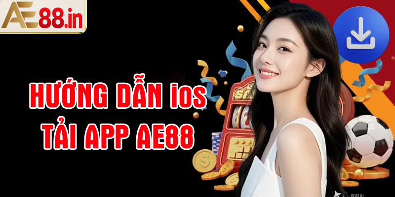 Tải App AE88 - Trải Nghiệm Cá Cược Mượt Mà, Giải Trí Trọn Vẹn - BORIX