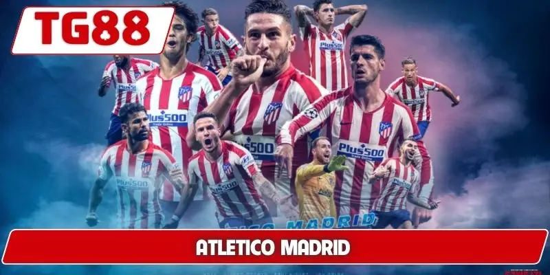 Atletico Madrid: Cập Nhật Kèo Cược Và Tin Tức Về Atletico - BORIX