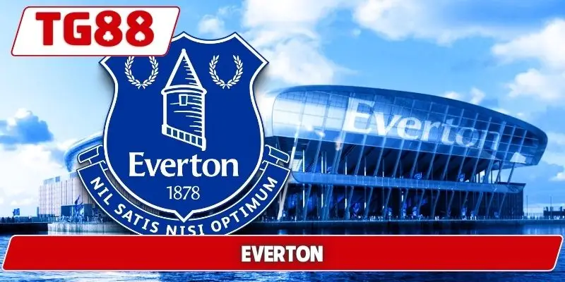 Everton: Cược Everton FC Tại TG88 - Cập Nhật Tin Tức - BORIX Everton: Cược Everton FC Tại TG88 - Cập Nhật Tin Tức - BORIX