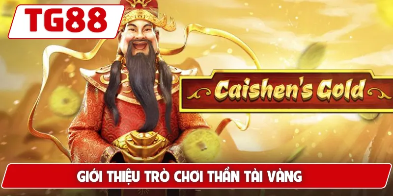 Thần Tài Vàng: Trải Nghiệm Nổ Hũ Thần Tài Tại TG88 - BORIX