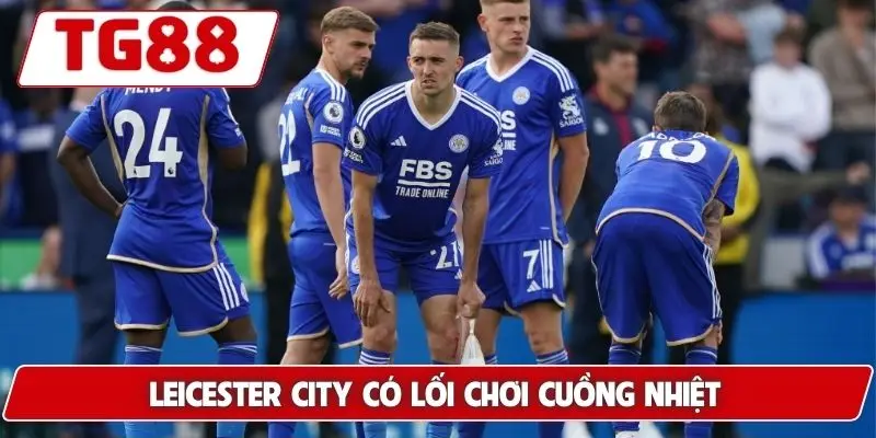 Leicester City: Kèo Cược Leicester City Tại TG88 Hôm Nay - BORIX