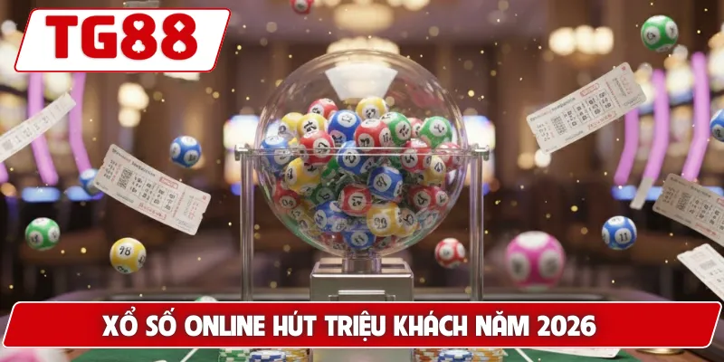 Xổ Số Online - Cơ Hội Trúng Thưởng Cực Lớn Mỗi Ngày Tại TG88 - BORIX