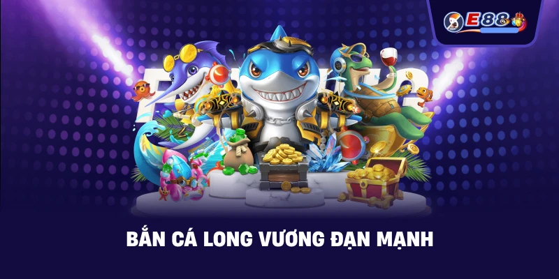 Bắn cá long vương: Trải nghiệm đại dương săn thưởng hấp dẫn - BORIX