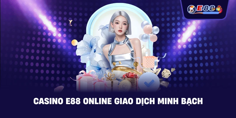 Casino E88 Online Trải nghiệm live casino hiện đại, an toàn - BORIX