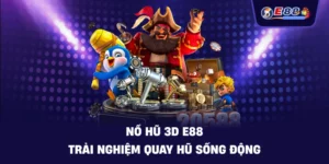 Nổ Hũ E88 – Cách Săn Jackpot An Toàn Và Hiệu Quả 2026 - BORIX
